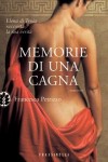 UN'ESORDIENTE TRADOTTA IN 15 PAESI - Memorie di una cagna - Il nuovo romanzo di Petrizzo in uscita a gennaio 2013