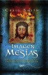 Diritti venduti in SPAGNA - ALGAIDA - La imagen del mesias