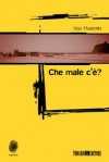 Che male c'
