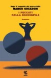 I peccati della bocciofila