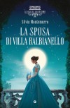 La sposa di villa Balbianello. Le ville sul Lago di Como